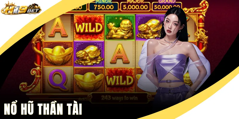 nổ hũ thần tài