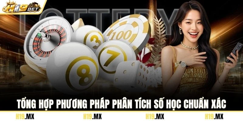 Tổng hợp phương pháp phân tích số học chuẩn xác